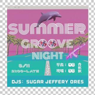 SUMMER GROOVE NIGHT Vol 3 - ORES