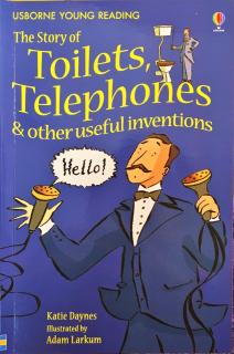 92. The story of Toilets, Telephones & other useful inventions