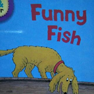 牛津阅读树Lesson51 Funny Fish(有趣的🐠/level2)