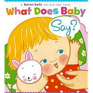 【Sherry读绘本】What Does Baby Say?