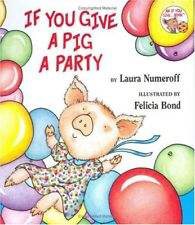 IF YOU GIVE A PIG A PARTY🐽🎉🎀