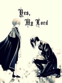 黑执事 Yes,my lord.