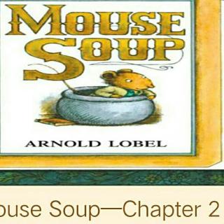 Mouse Soup 2