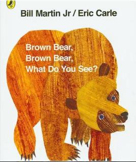 (原音)Brown Bear, Brown Bear, What Do You See?🐻