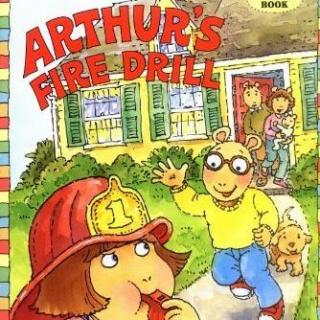 英文绘本故事 - Arthur's Fire Drill朵拉的消防演习
