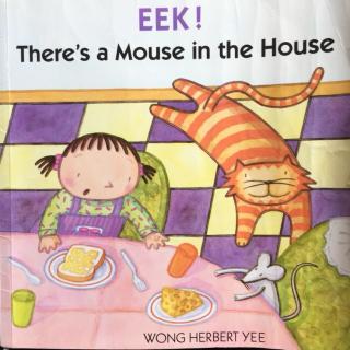 EEK！ There is a mouse in the house