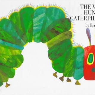 （英文原声）好饿的毛毛虫hungry caterpillar