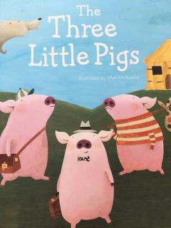 经典双语绘本：三只小猪