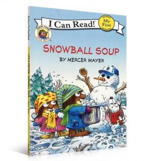 Little Critter. Snowball Soup