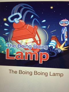 英文绘本～The boing boing lamp