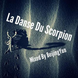 La Danse Du Scorpion