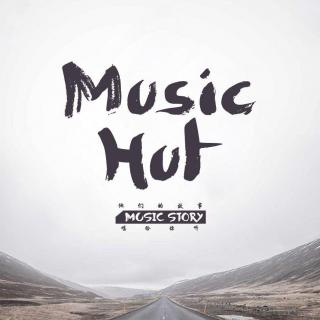 【Music Hut】民谣与远方