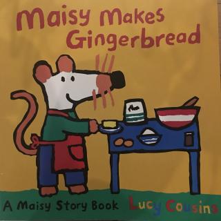 Maisy Makes Gingerbread