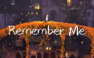 【西瓜Kune】Remember Me