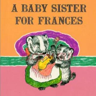 A Baby Sister For Frances 