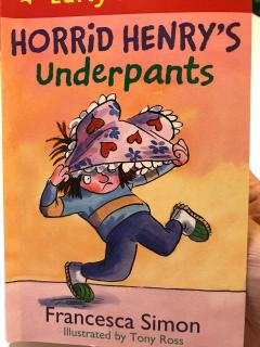 Horrid Henry's Underpants ch1-3