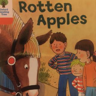 【牛津阅读树6-8】Rotten apples