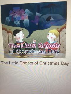 英文绘本～The little ghosts of christmas day