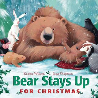 【圣诞故事】《Bear Stays Up for Christmas 熊不睡觉过圣诞》