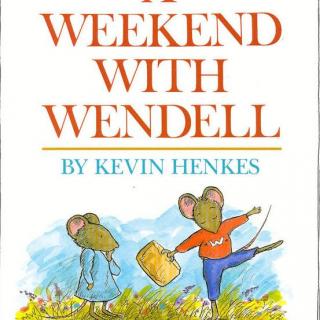 A Weekend with Wendell 