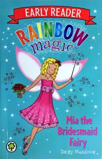 122-Story1. Rainbow Magic-Mia the Bridesmaid Fairy