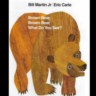 Brown bear, what do you see?亲子版