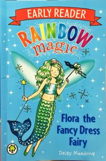 123-Story1. Rainbow Magic-Flora the Fancy Dress Fairy