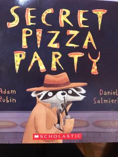 Secret pizza party