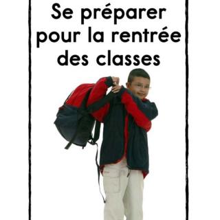 Se préparer pour la rentrée des classes