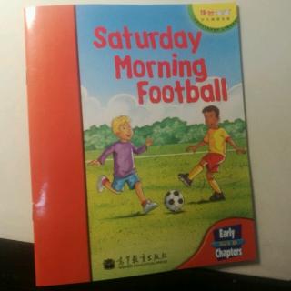 Saturday  Morning      Football