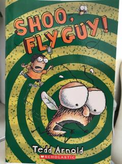 苍蝇小子～Shoo，Fly Guy!