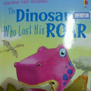 The Dinsaur Who Lost His Roar