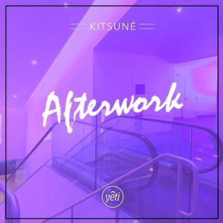 YETI OUT x Kitsuné Afterwork @ Tokyo - Exclusive Mix