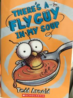 苍蝇小子～There Is A Fly Guy in My Soup