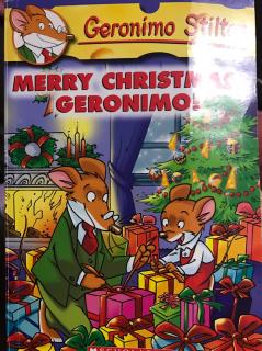 《Geronimo Stilton》Merry Christmas，Geronimo！chapter 1