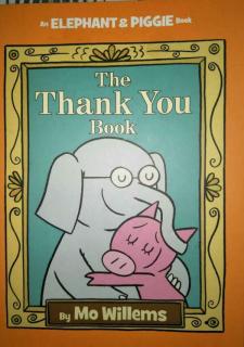 小猪小象系列绘本之跟大伙说谢谢