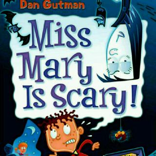 Miss Mary Is Scary! 5