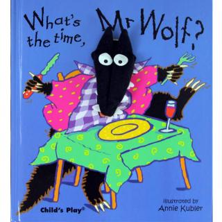 What's the time,Mr Wolf?
