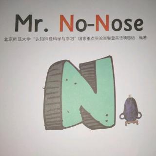 N-Mr no nose（没鼻子👃先生）