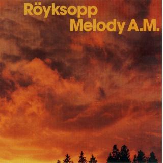 poor leno–
Royksopp