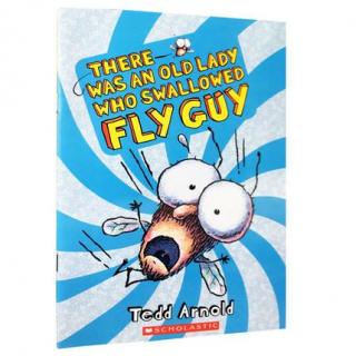 There was an old lady who swallowed Fly GUY