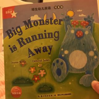 Big monster is running away