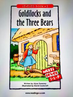 Goldilocks And The Three Bears第一遍-芋头