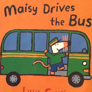Maisy Drives the Bus