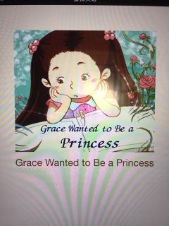 英文绘本～Grace wanted to be a princess