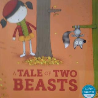 A Tale Of Two Beasts 两只野兽的故事