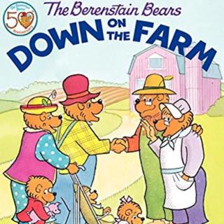 【贝贝熊】《The Berenstain Bears Down on the Farm 去农场做客》
