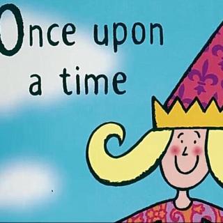 once upon a time