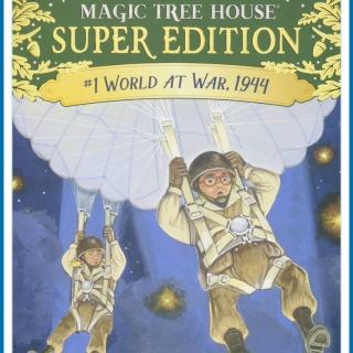 Magic Tree House Super Edition: World At war, 1944