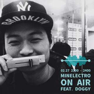 Minelectro On Air Guest Mix 26: DJ Doggy